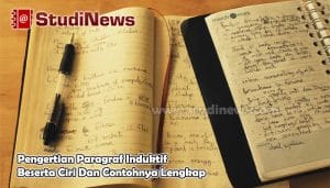 Pengertian Paragraf Induktif Beserta Ciri Dan Contohnya Lengkap