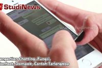 Pengertian Chatting, Fungsi, Manfaat, Dampak, Contoh