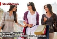 Pengertian Westernisasi, Ciri, Contoh, Pola dan Media Penyebarannya