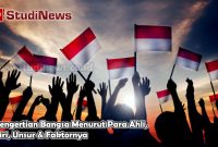 Pengertian Bangsa Menurut Para Ahli, Ciri, Unsur & Faktornya