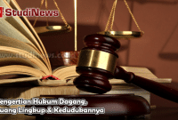 Pengertian Hukum Dagang Ruang Lingkup & Kedudukannya