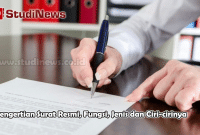 Pengertian Surat Resmi Fungsi Jenis dan Ciri-cirinya