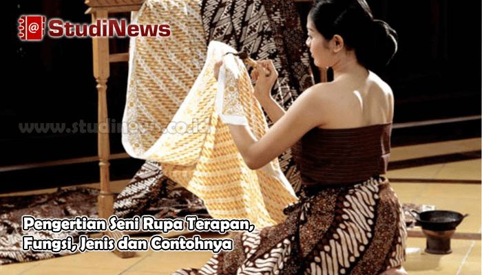 Pengertian Seni  Rupa Terapan Fungsi Jenis dan Contohnya