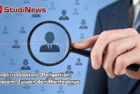 Analisis Jabatan Pengertian Macam Tujuan dan Manfaatnya