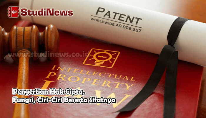 Pengertian Hak Cipta Fungsi Ciri-Ciri Beserta Sifatnya